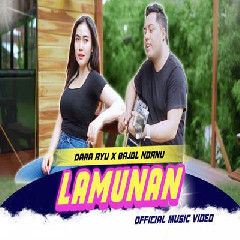 Download lagu Dara Ayu X Bajol Ndanu - Lamunan