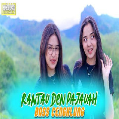 Download lagu Kelud Production - Dj Cengklung Rantau Den Pajauah Bass Derr Style Enak Banget
