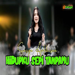 Download lagu Sasya Arkhisna - Hidupku Sepi Tanpamu