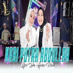 Download lagu Yeni Inka - Nabi Putra Abdullah Feat Anisa Rahma