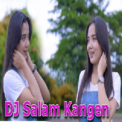 Download lagu Dj Tanti - Dj Salam Kangen
