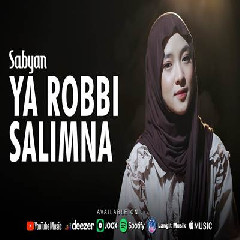 Download lagu Sabyan - Ya Robbi Sallimna