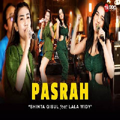Download lagu Shinta Gisul - Pasrah Ft Lala Widy Dangdut Koplo Version