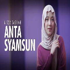 Download lagu Nissa Sabyan - Anta Syamsun