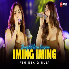Download lagu Shinta Gisul - Iming Iming