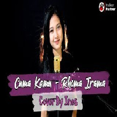 Ines - Cuma Kamu - Rhoma Irama (Cover)