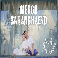 Download lagu Aviwkila - Cinta Mergo Saranghaeyo (Acoustic Cover)
