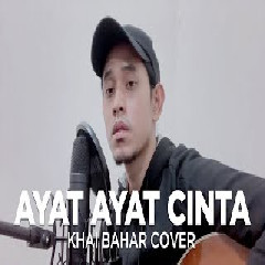 Download lagu Khai Bahar - Ayat Ayat Cinta - Rossa (Cover)