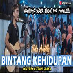 Download lagu Astroni Tarigan - Bintang Kehidupan - Nike Ardilla (Cover)